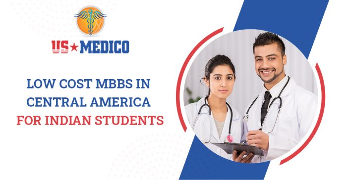 Low Cost MBBS in Central America for Indian Students