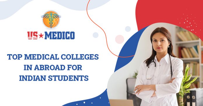 Top Medical Colleges in Abroad for Indian Students